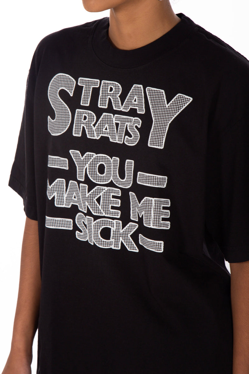 You Make Me Sick Tee Black